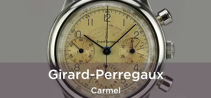 Girard-Perregaux Carmel